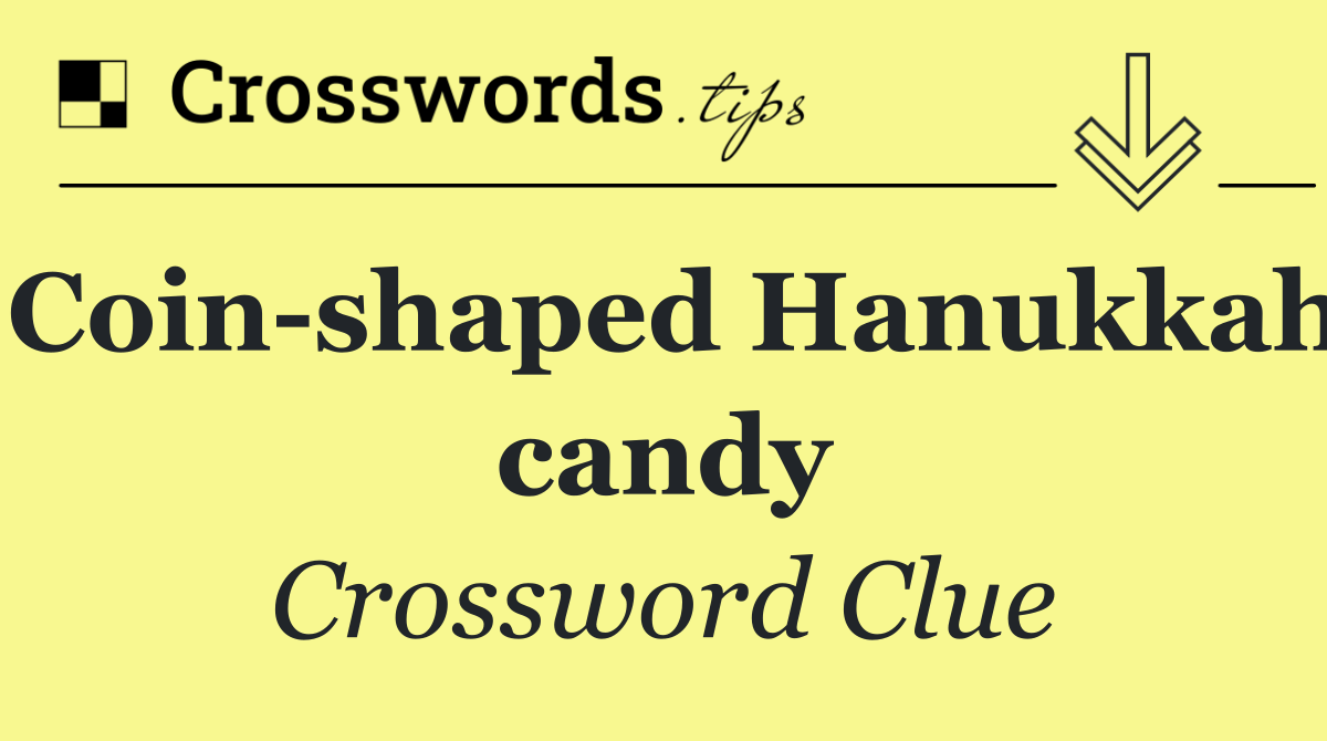 Coin shaped Hanukkah candy