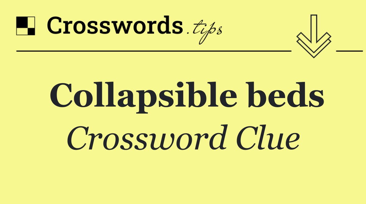 Collapsible beds