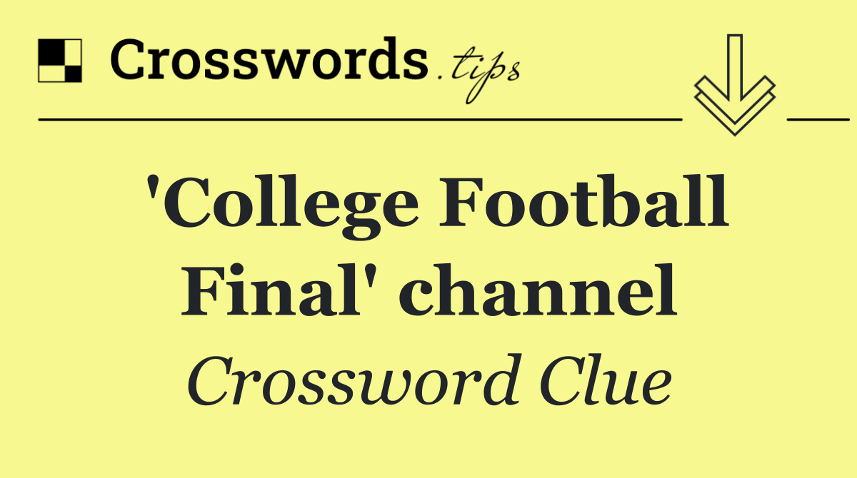 'College Football Final' channel