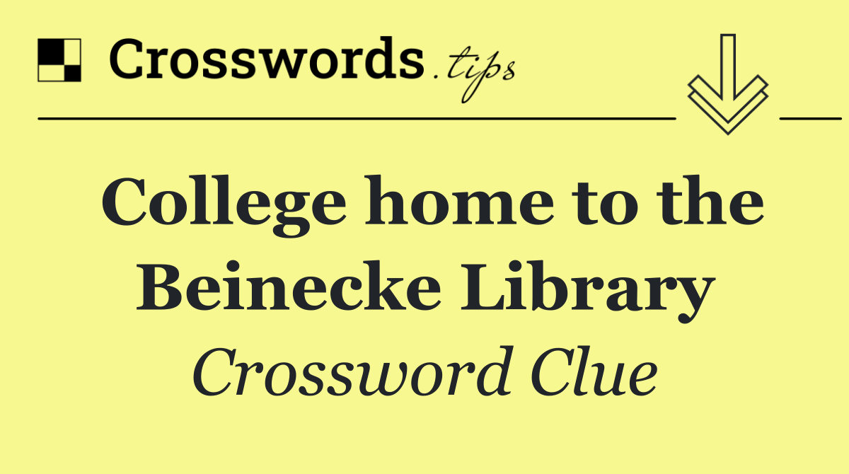 College home to the Beinecke Library