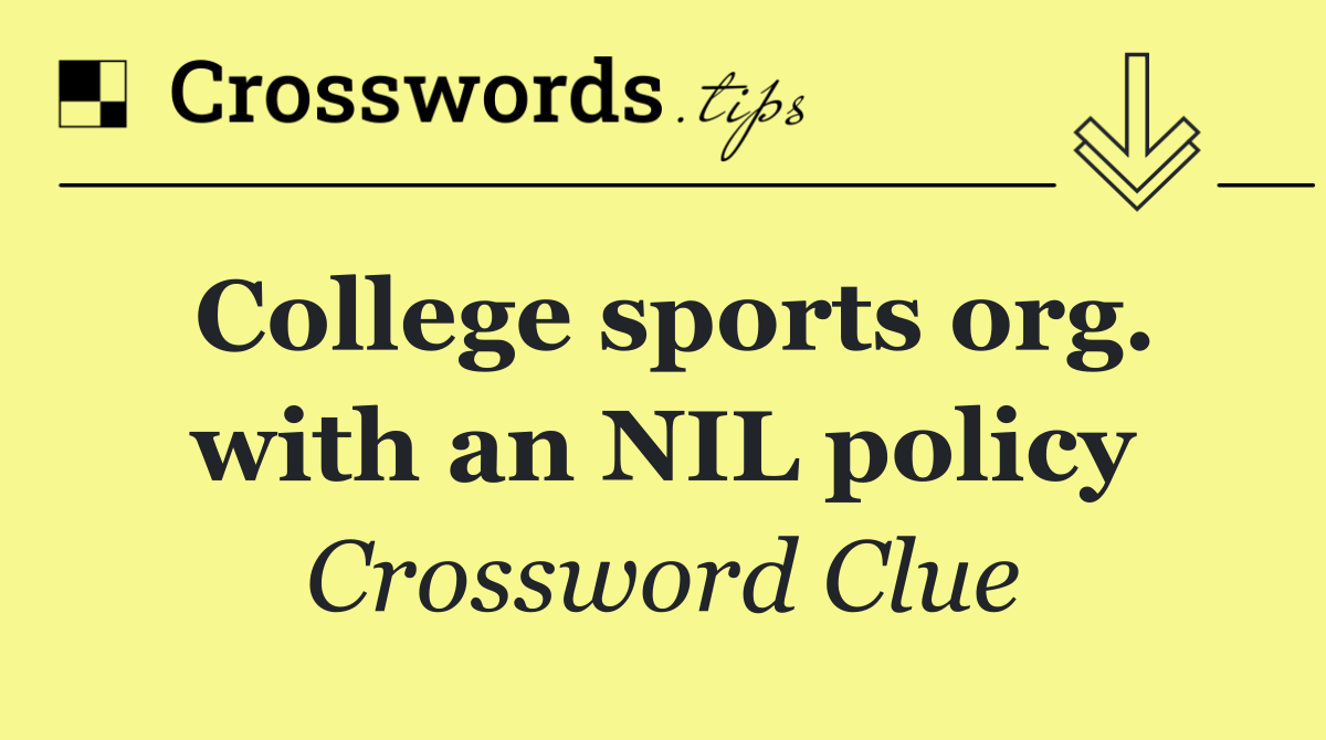 College sports org. with an NIL policy