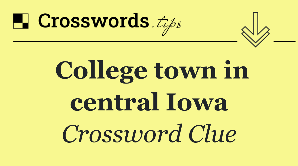 College town in central Iowa