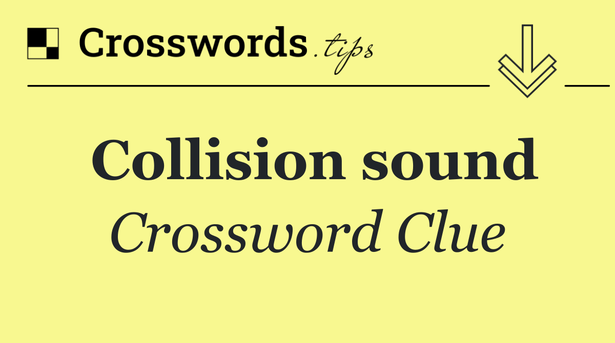 Collision sound