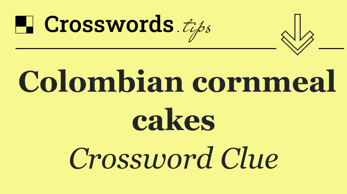 Colombian cornmeal cakes