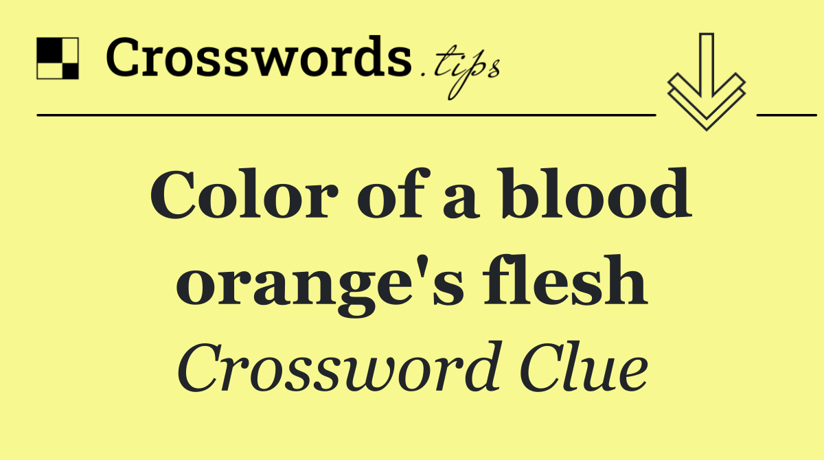 Color of a blood orange's flesh