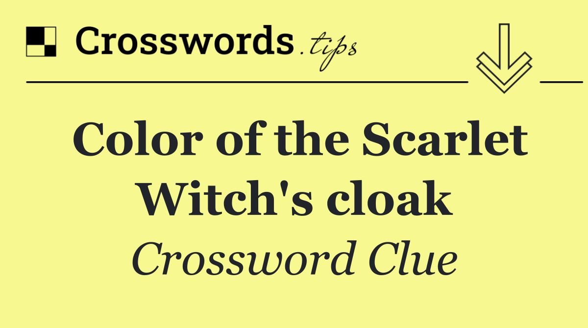 Color of the Scarlet Witch's cloak