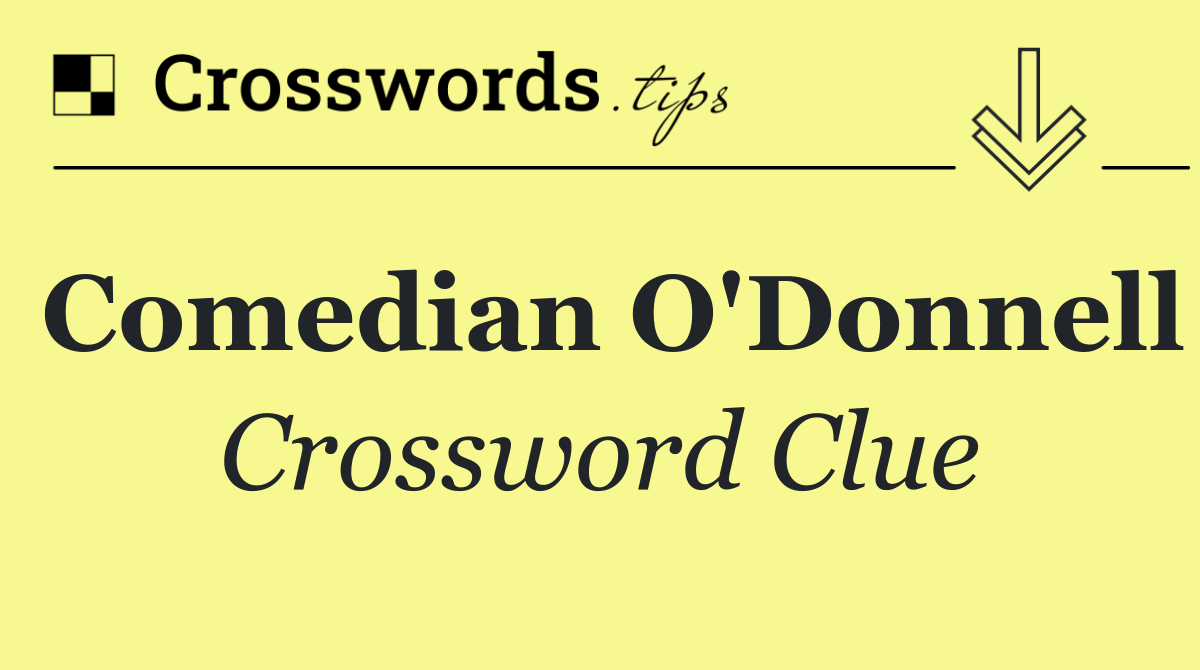 Comedian O'Donnell