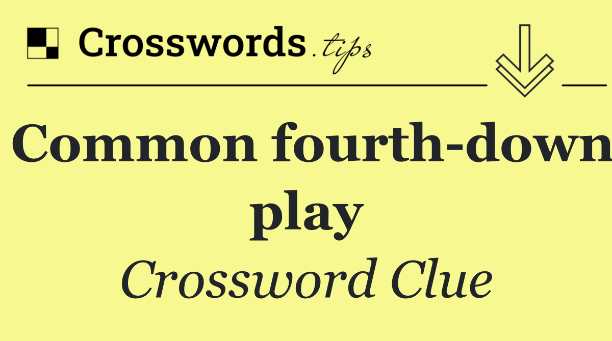 Common fourth down play