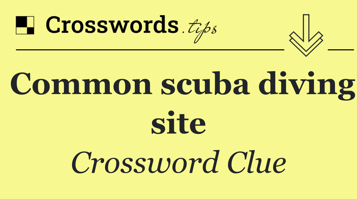 Common scuba diving site