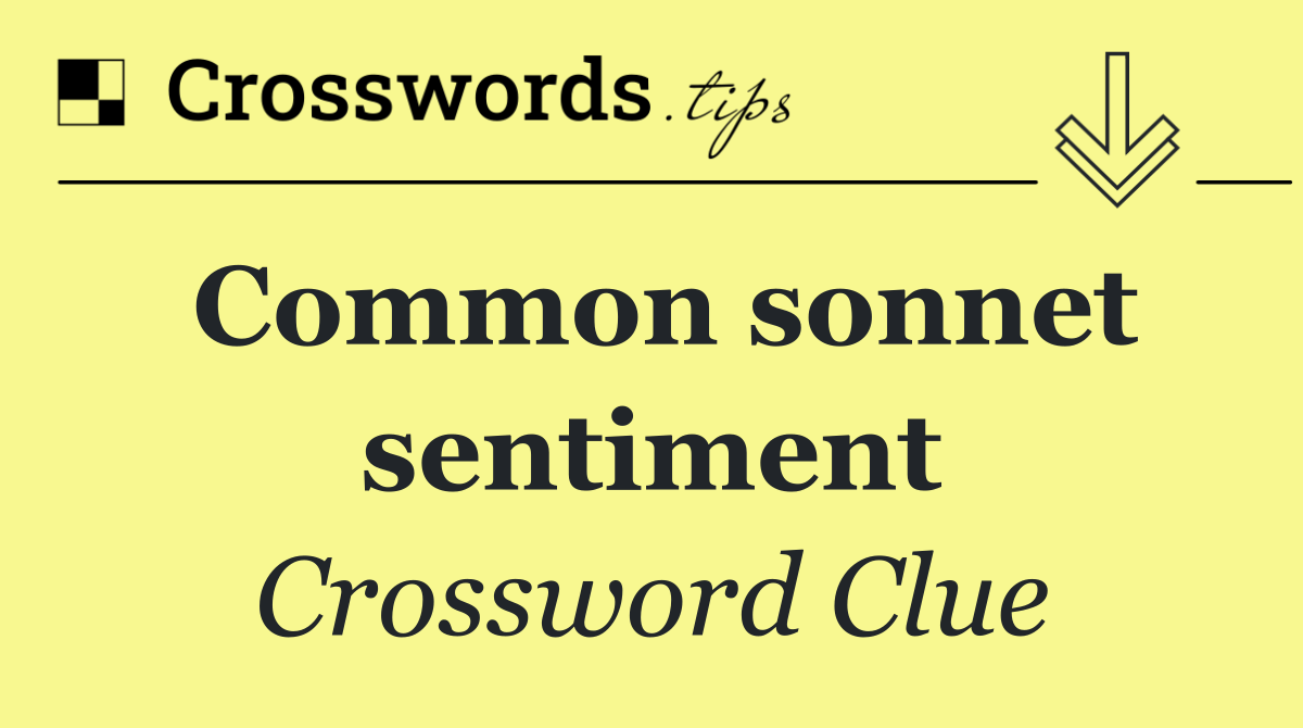 Common sonnet sentiment