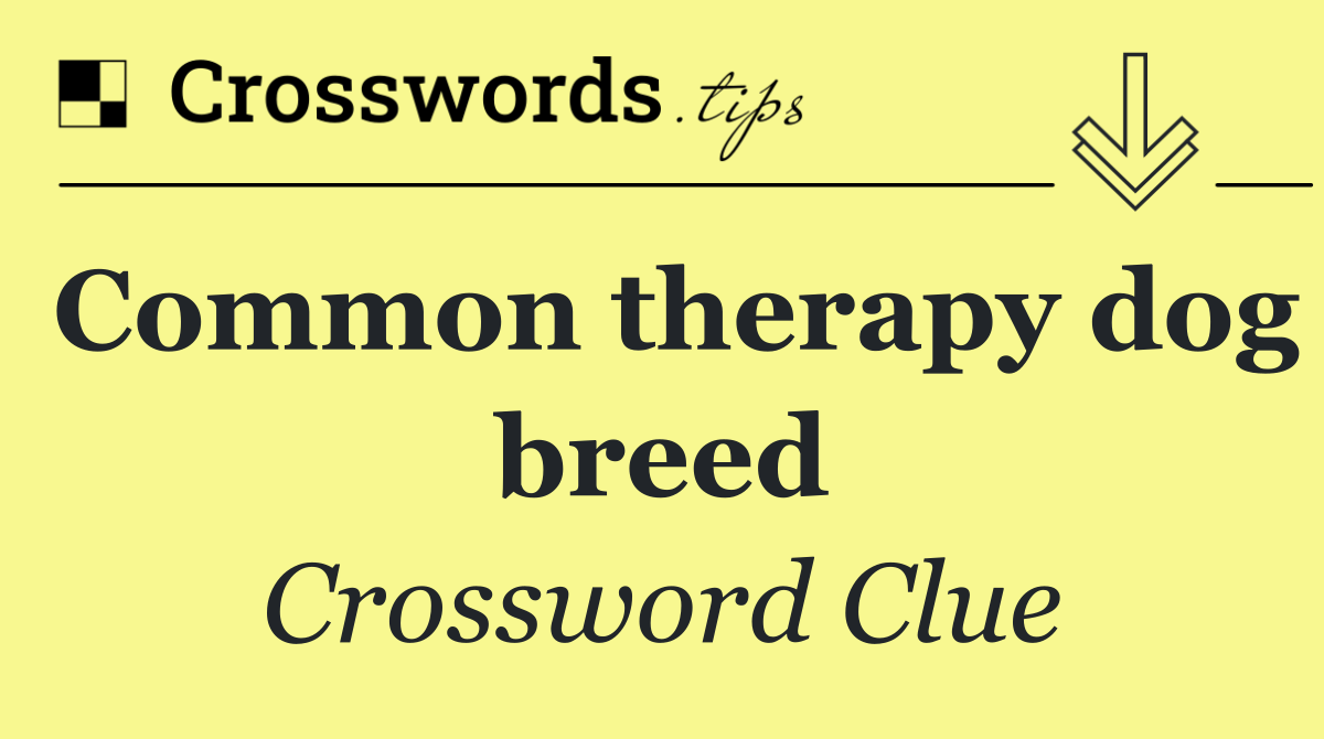 Common therapy dog breed
