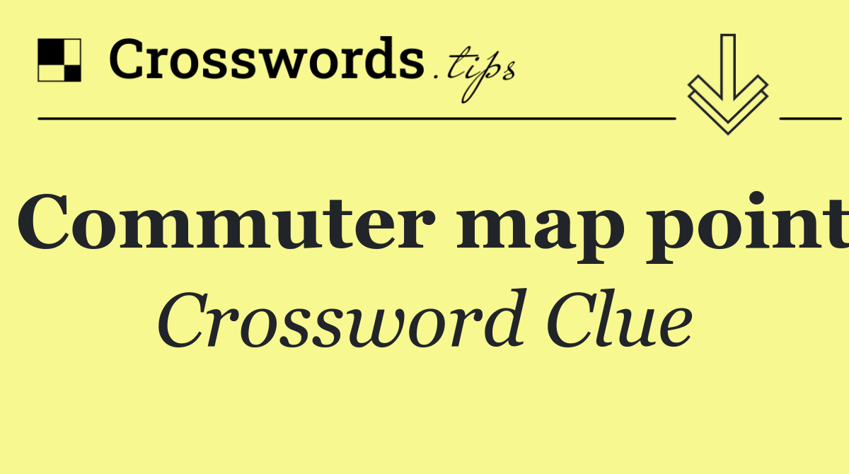 Commuter map point