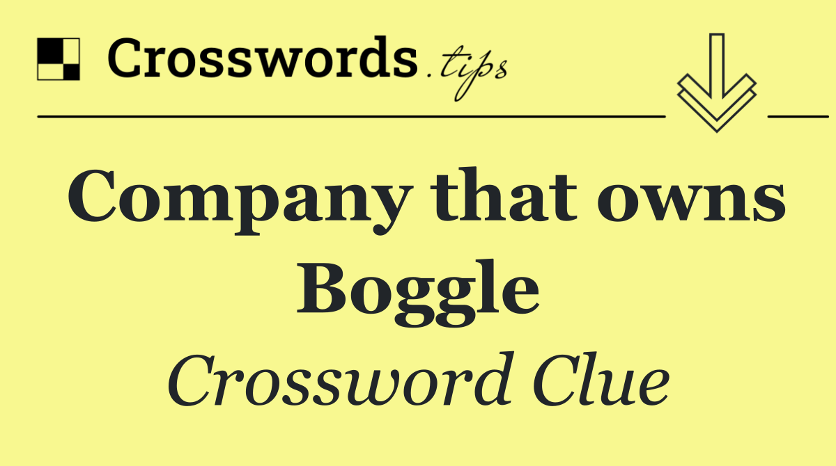 Company that owns Boggle