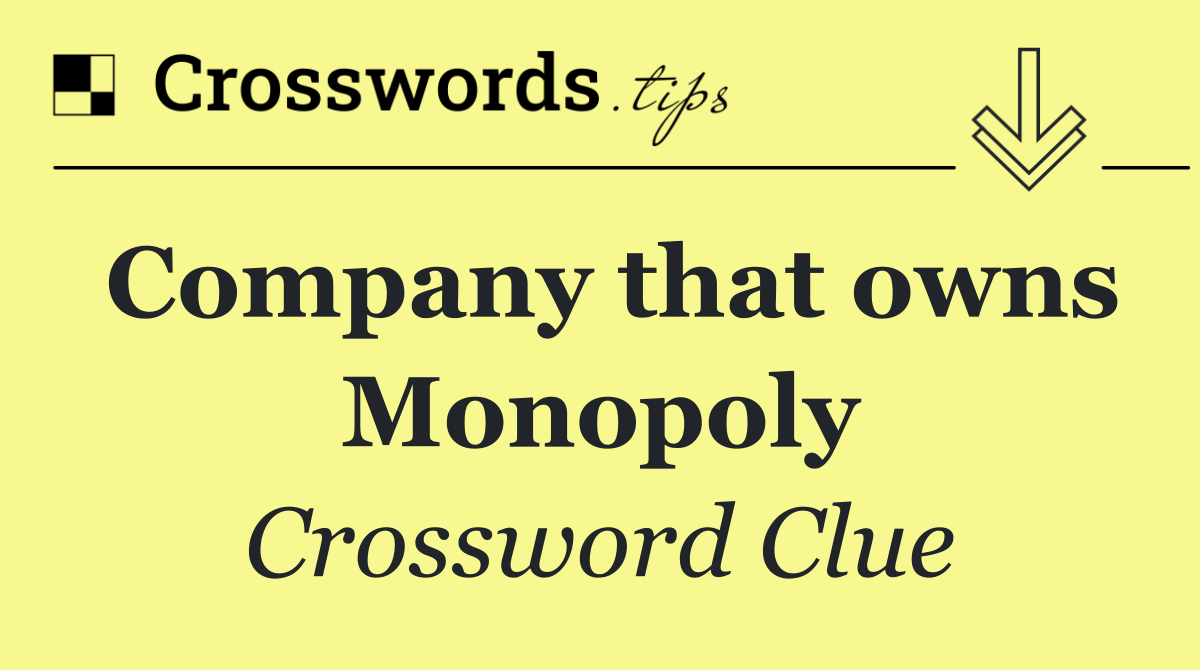 Company that owns Monopoly