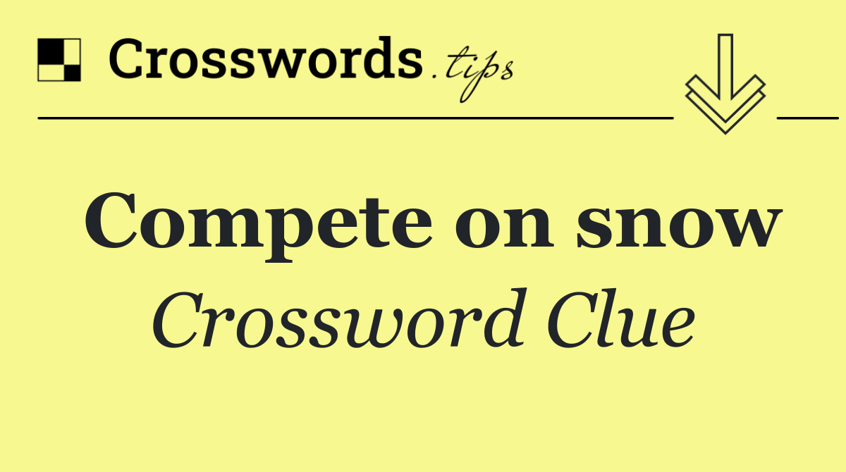 Compete on snow