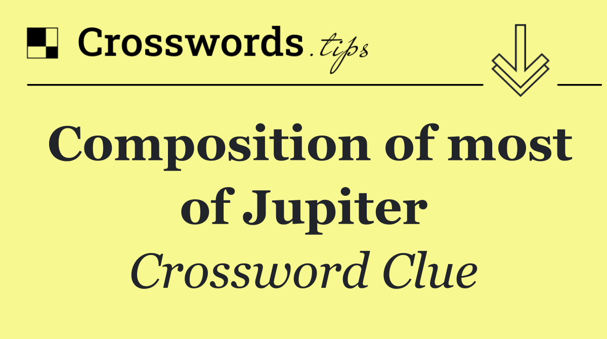 Composition of most of Jupiter