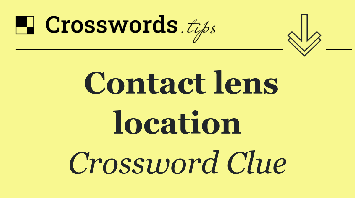 Contact lens location