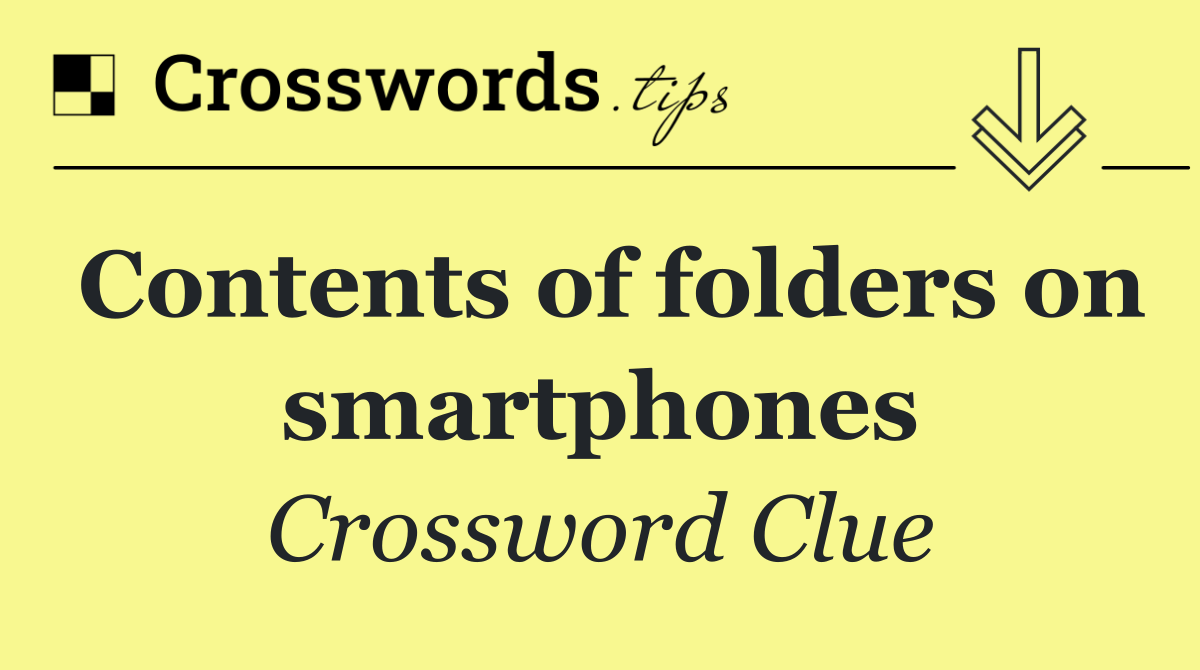 Contents of folders on smartphones