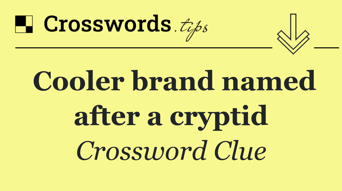 Cooler brand named after a cryptid