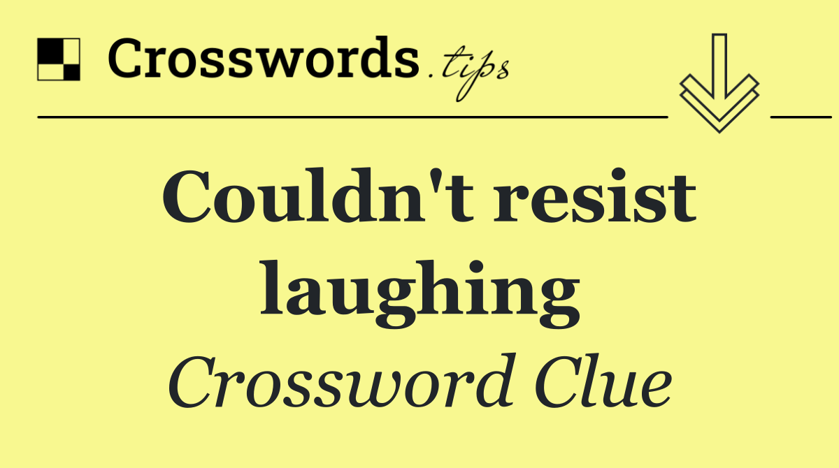 Couldn't resist laughing