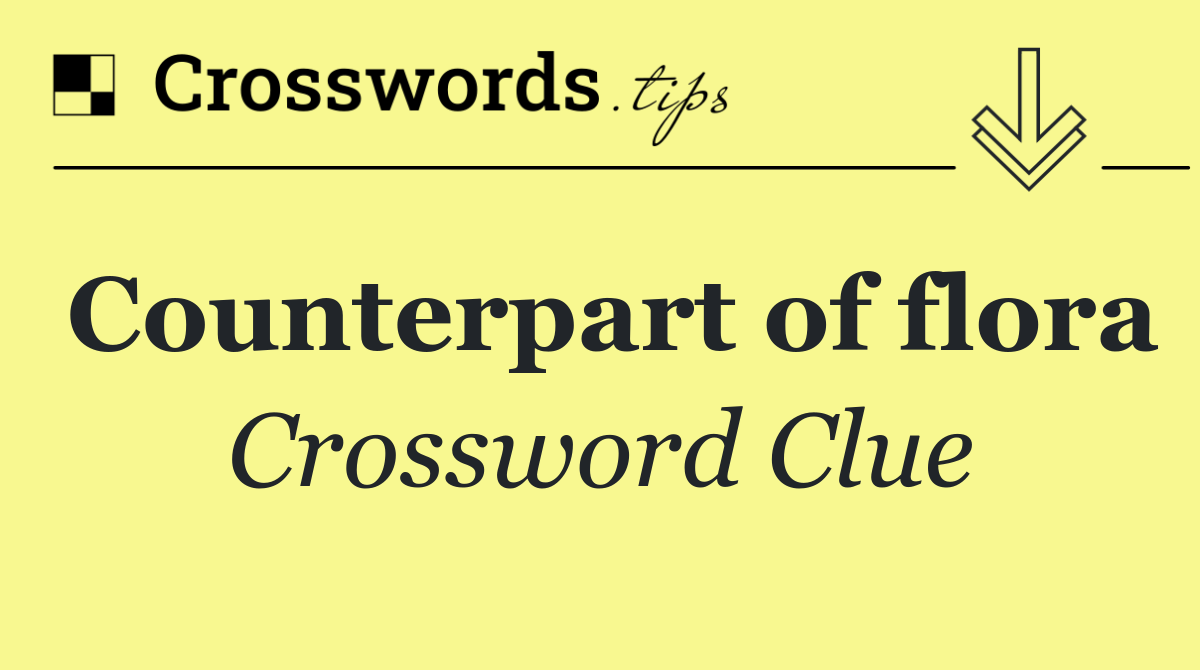 Counterpart of flora