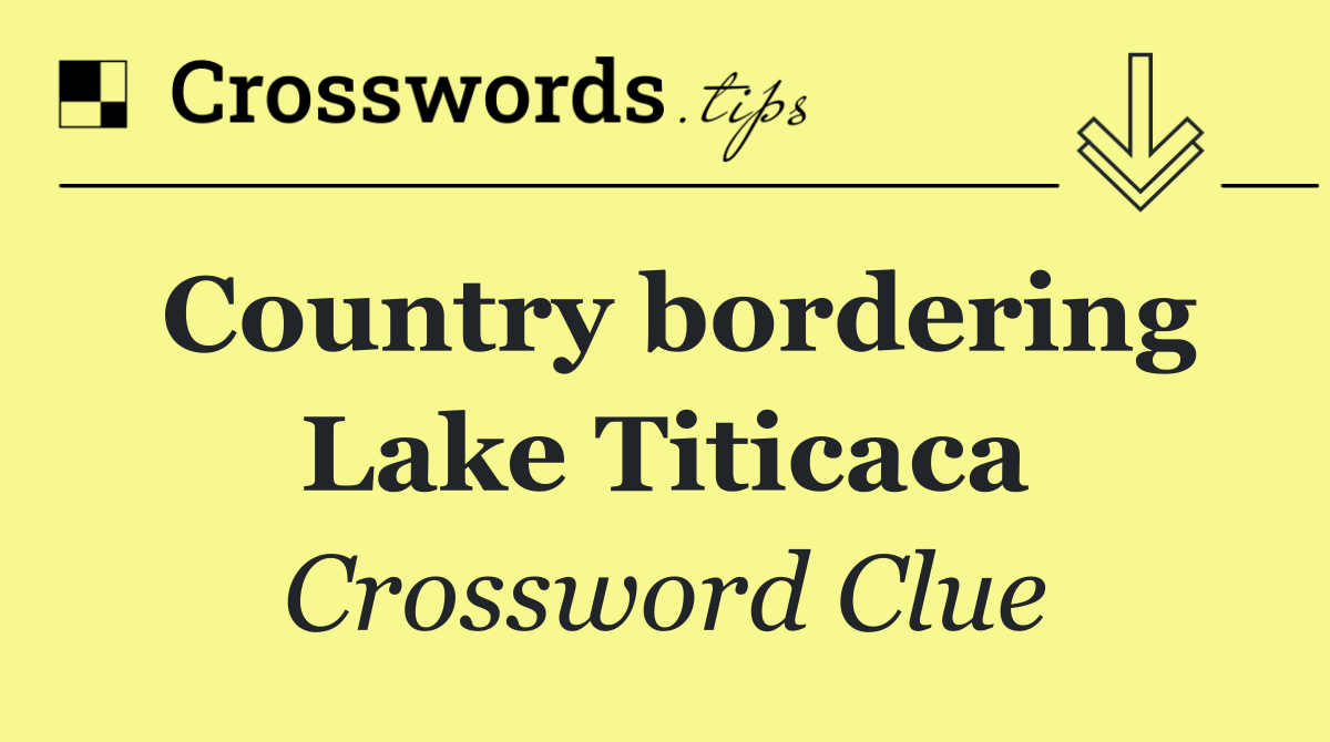 Country bordering Lake Titicaca