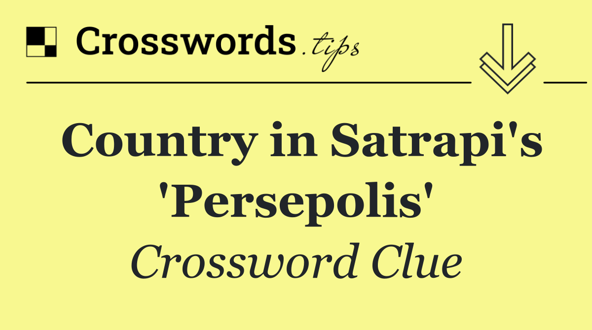 Country in Satrapi's 'Persepolis'