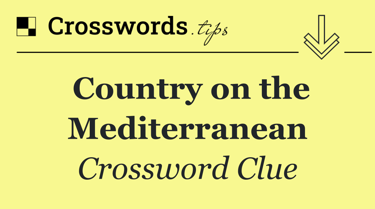 Country on the Mediterranean