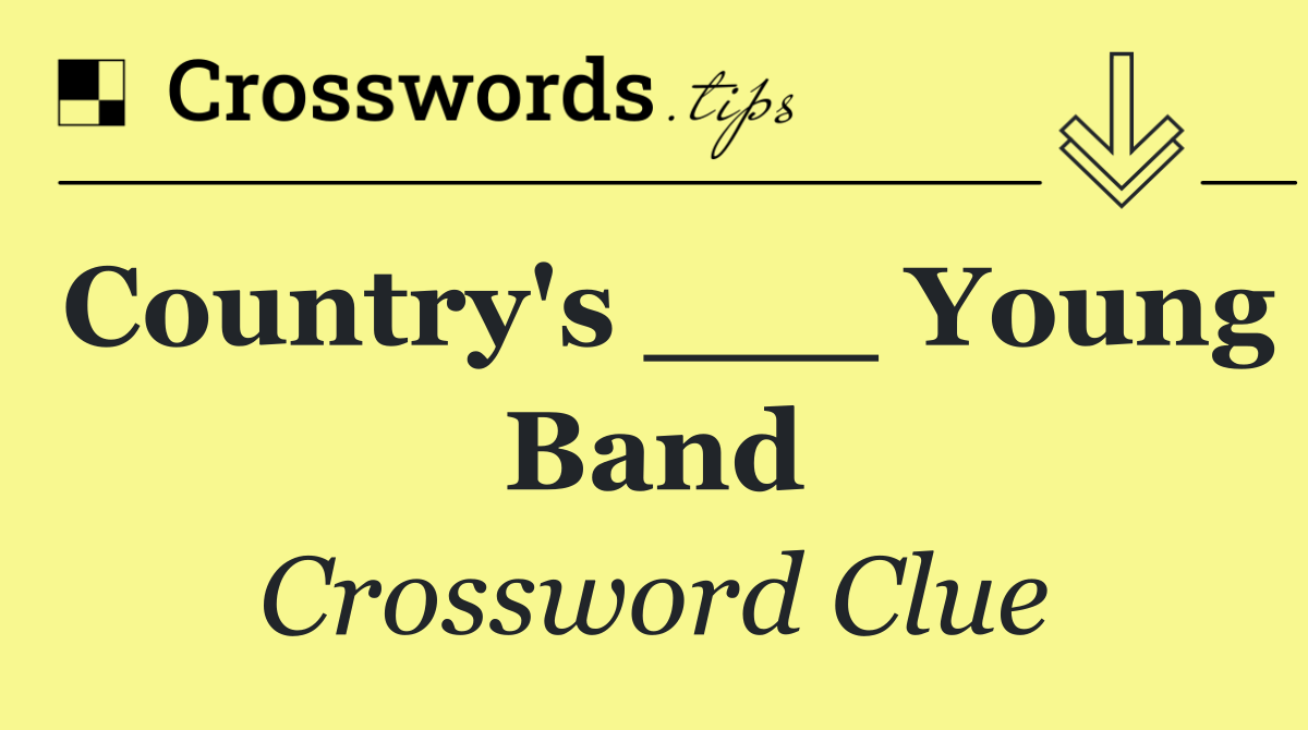 Country's ___ Young Band