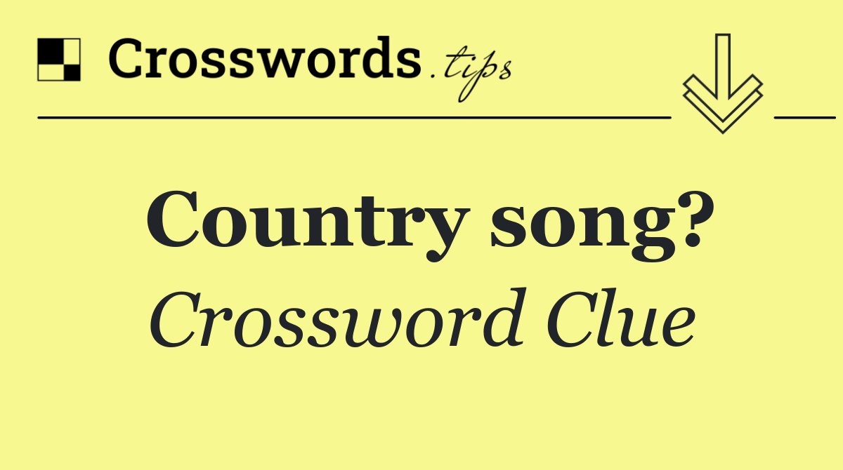 Country song?