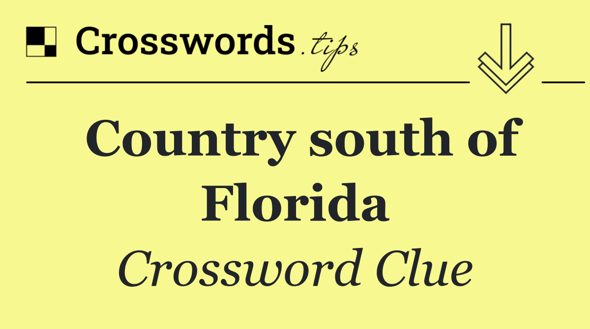 Country south of Florida