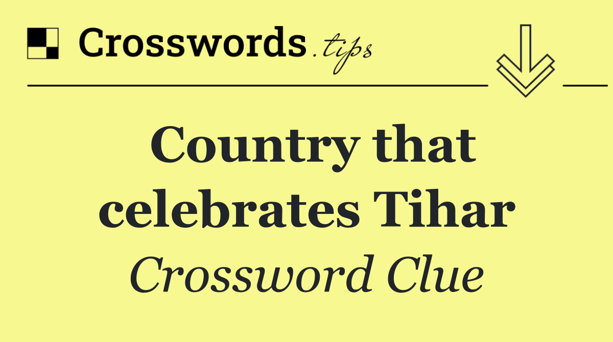 Country that celebrates Tihar
