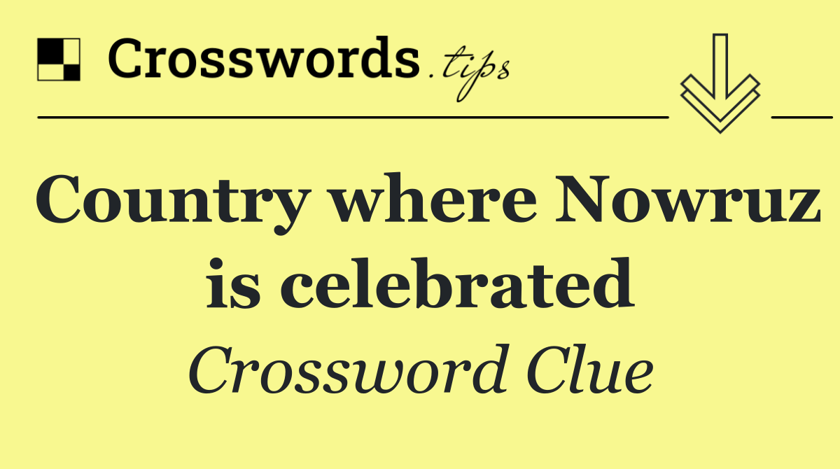Country where Nowruz is celebrated