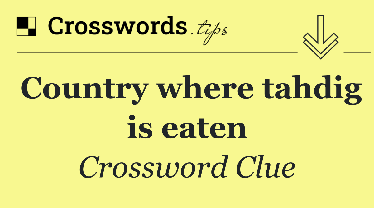 Country where tahdig is eaten