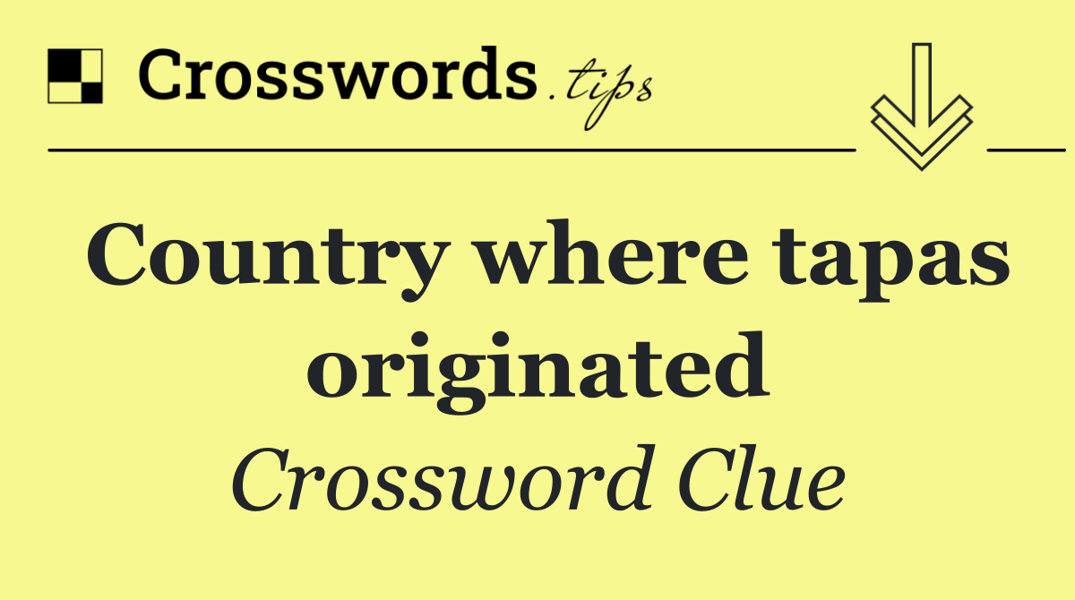 Country where tapas originated