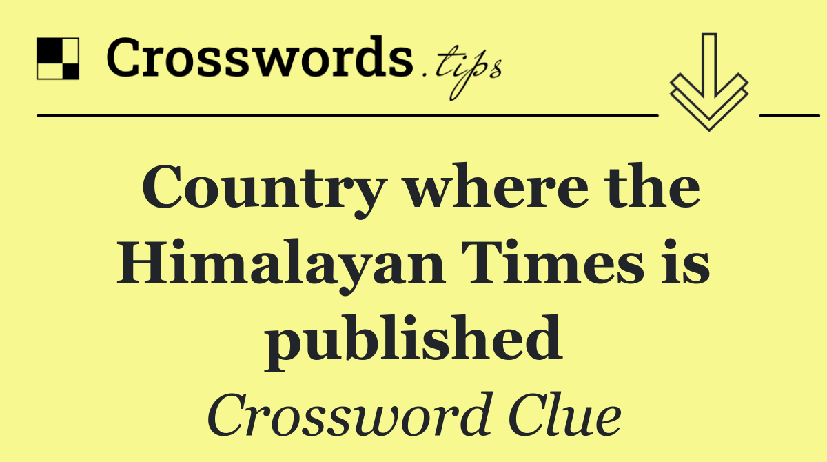 Country where the Himalayan Times is published