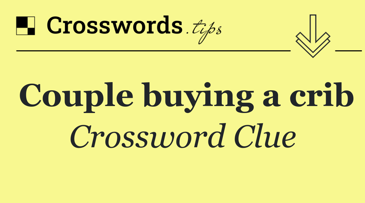 Couple buying a crib