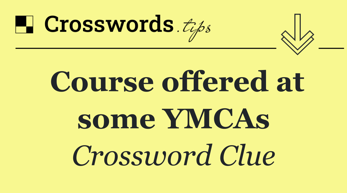 Course offered at some YMCAs