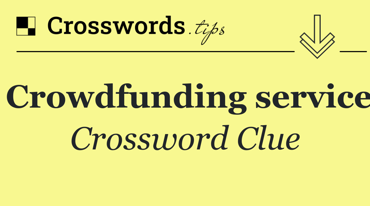 Crowdfunding service