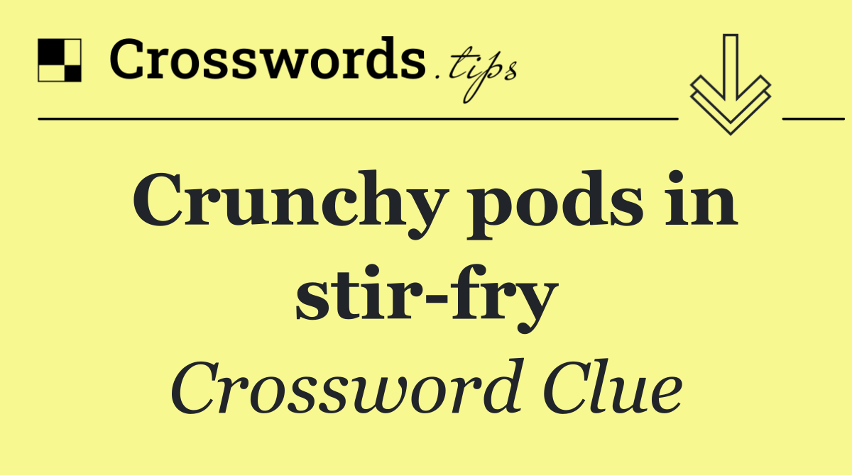 Crunchy pods in stir fry