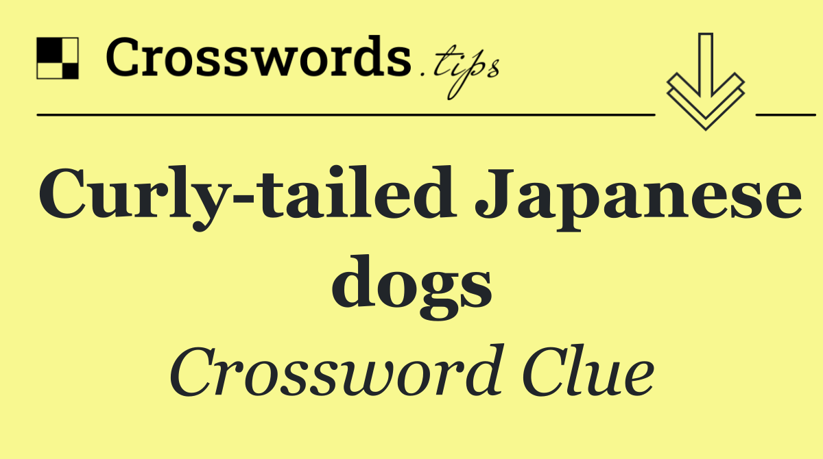 Curly tailed Japanese dogs