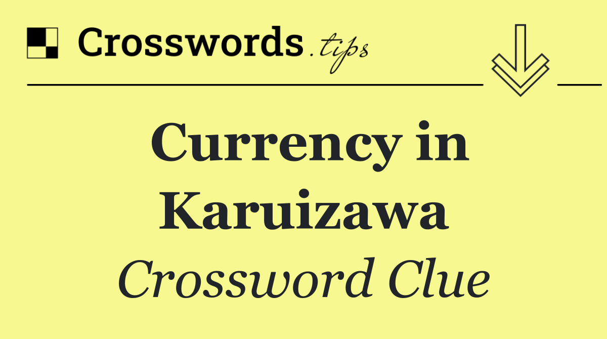 Currency in Karuizawa