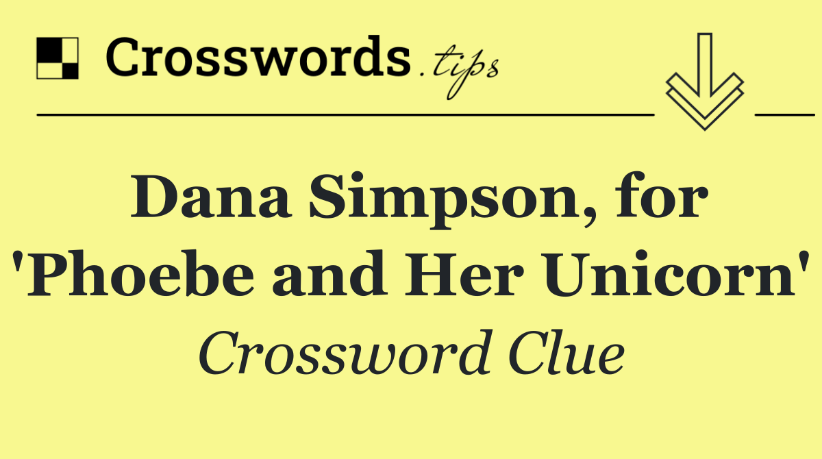 Dana Simpson, for 'Phoebe and Her Unicorn'