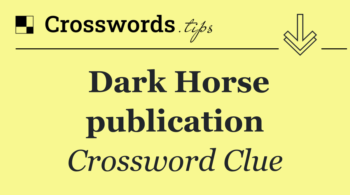 Dark Horse publication