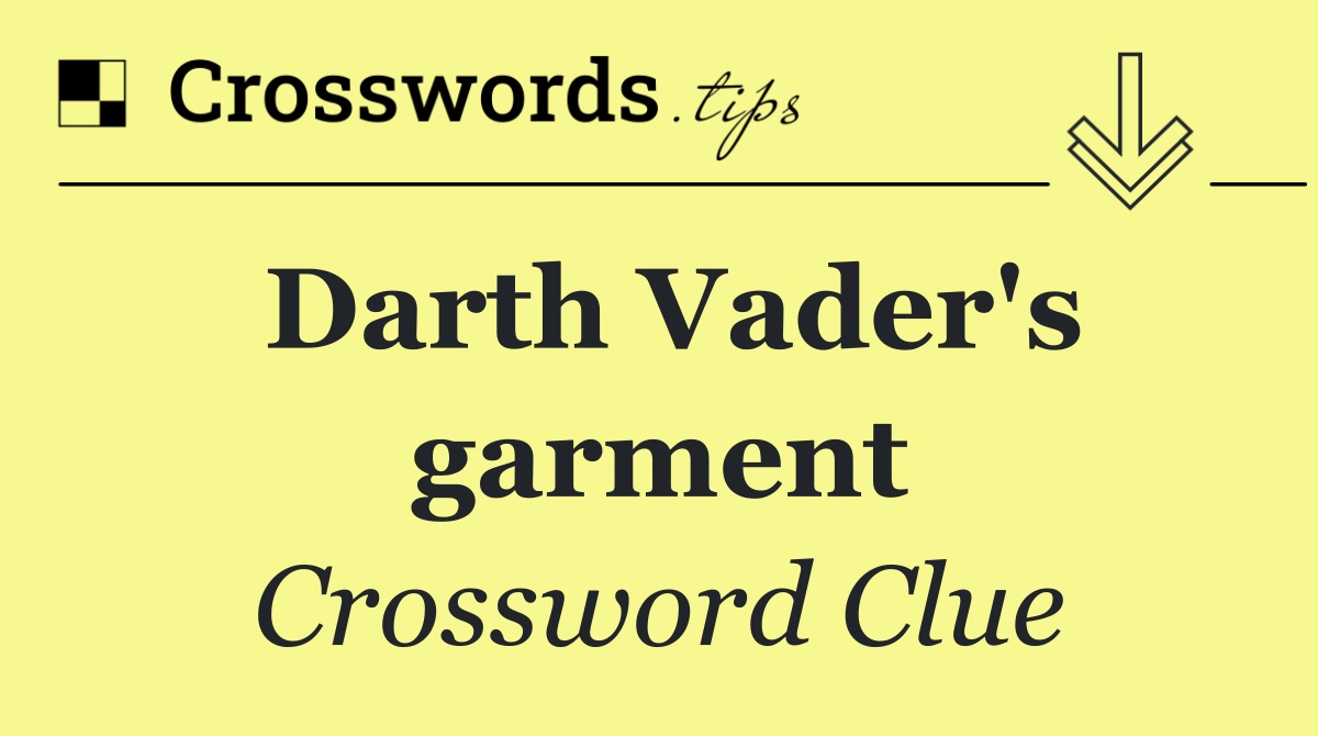 Darth Vader's garment