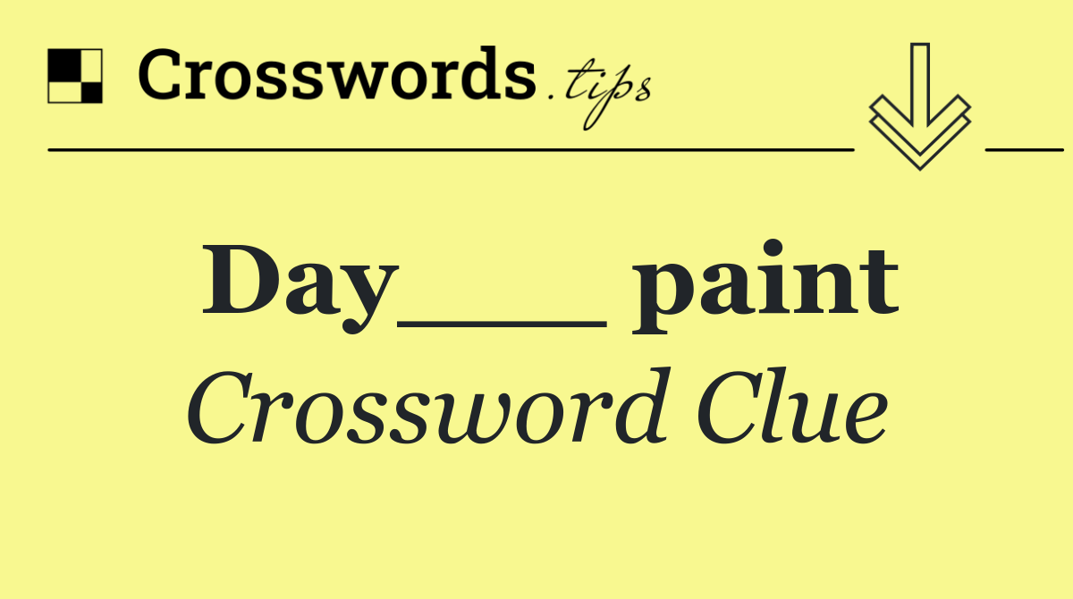 Day___ paint