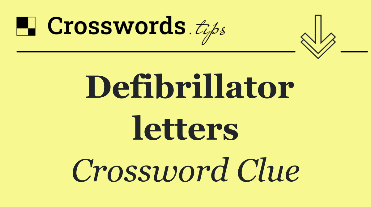 Defibrillator letters