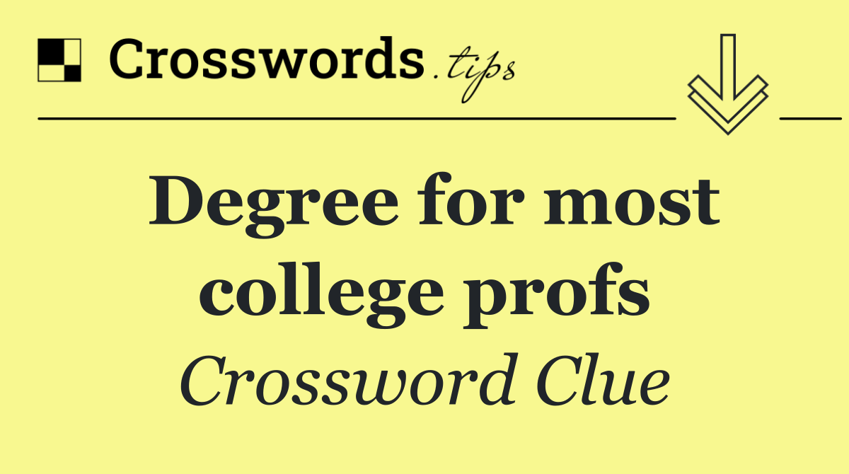 Degree for most college profs