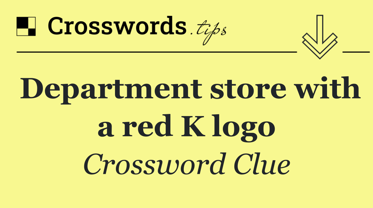 Department store with a red K logo