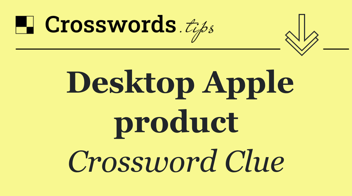 Desktop Apple product